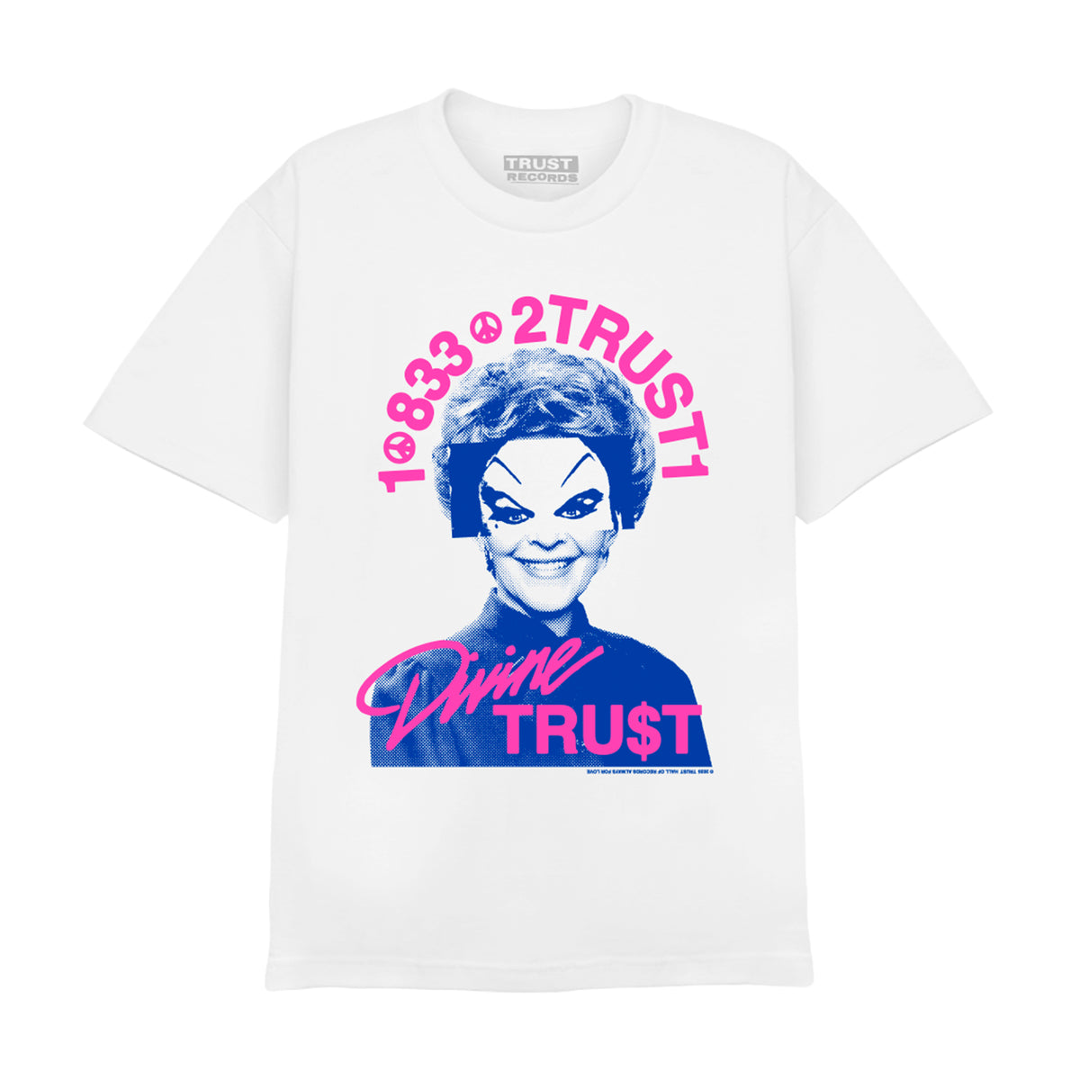 Divine Trust White T-Shirt