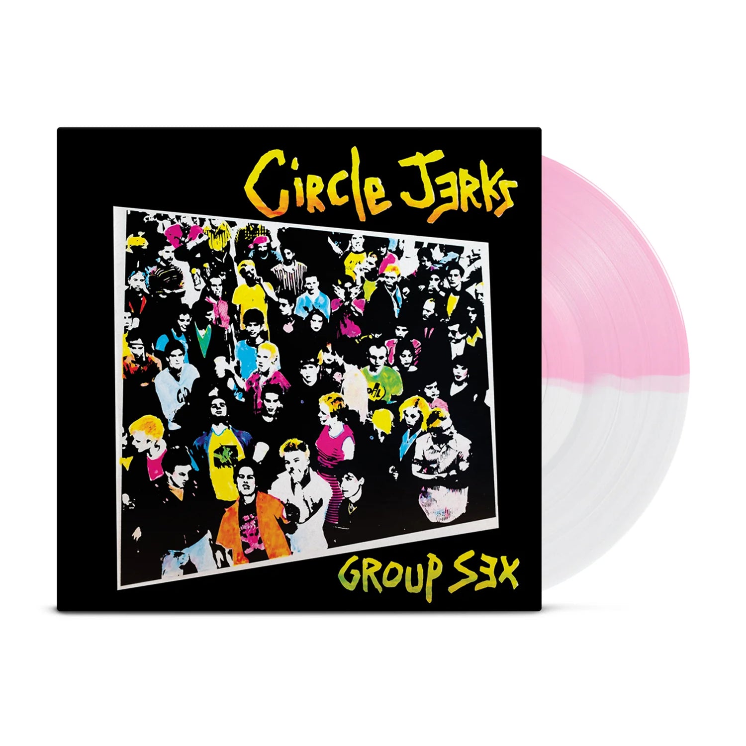 Circle Jerks Group Sex album cover shows a colorful, punk-inspired crowd illustration. This edition includes a limited white-with-pink swirl vinyl from Circle Jerks, partially visible behind the artwork.